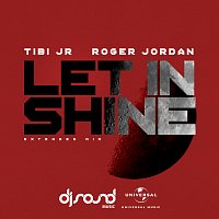 Roger Jordan, Tibi jr – Let It Shine [Extended Mix]