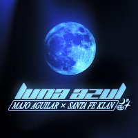 Majo Aguilar, Santa Fe Klan – Luna Azul