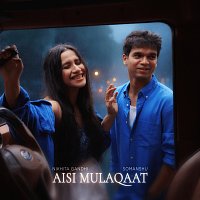 somanshu, Nikhita Gandhi – Aisi Mulaqaat