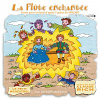 Claude Rich, Ferenc Fricsay, RIAS Symphony Orchestra Berlin, Maria Stader – Le Petit Ménestrel: La Flute Enchantée Racontée Aux Enfants (Mozart)