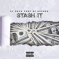 VL Deck, 21 Savage – Stash It