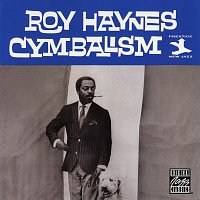 Roy Haynes – Cymbalism