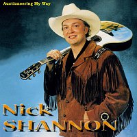 Nick Shannon – Auctioneering My Way
