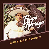 Felipe Arriaga – Bajo el Cielo de Morelia