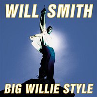 Will Smith – Big Willie Style