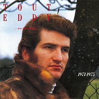 Eddy Mitchell – Tout Eddy 1971-1975