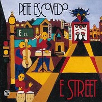 Pete Escovedo – E Street