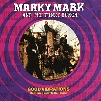 Marky Mark And The Funky Bunch – Good Vibrations
