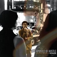 Apostle Of Hustle – National Anthem Of Nowhere