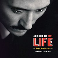 Yukihiro Takahashi – A Night in The Next Life [Perfect Premium Discs]