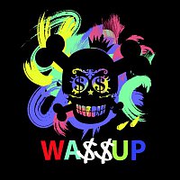 Wa$$up – Showtime