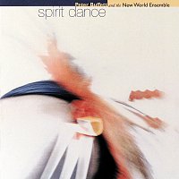 Peter Buffett, The New World Ensemble – Spirit Dance