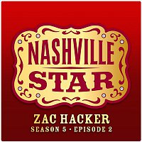 Zac Hacker – Once In A Blue Moon [Nashville Star Season 5 - Episode 2]