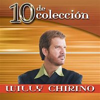 Willy Chirino – 10 De Colección