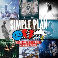 Simple Plan – No Pads, No Helmets...Just Balls (15th Anniversary Tour Edition)