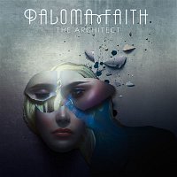 Paloma Faith – The Architect (Deluxe)
