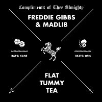 Freddie Gibbs & Madlib – Flat Tummy Tea