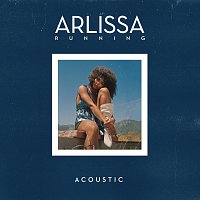 Arlissa – Running [Acoustic]