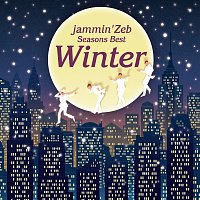 Jammin' Zeb – Seasons Best -Winter-