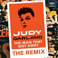 Judy Garland – The Man That Got Away: The Remix [Eric Kupper Mix]