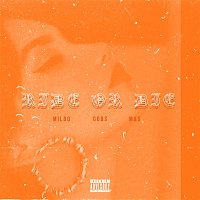 Milbo & Gobs – Ride Or Die (feat. MAS)