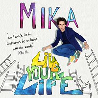 MIKA – Live Your Life