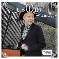 JusTin O – Für Immer