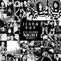 Icona Pop – Just Another Night Remixes