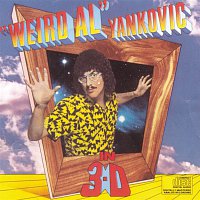 "Weird Al" Yankovic – In 3-D
