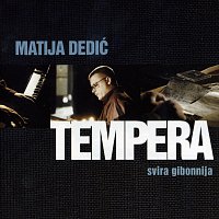 Matija Dedić – Tempera