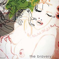 The Bravery – Unconditional