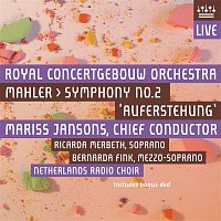 Mahler: Symphony No. 2, "Resurrection" (Live)