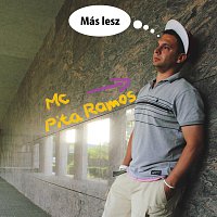 MC Pita Ramos – Más lesz
