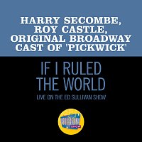 Harry Secombe, Roy Castle, Original Broadway Cast Of 'Pickwick' – If I Ruled The World [Live On The Ed Sullivan Show, December 13, 1964]