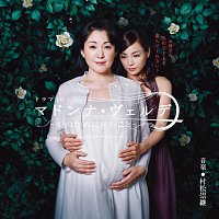 Takatsugu Muramatsu – Songs Of Life Madonna Verde [Original Motion Picture Soundtrack]