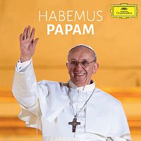 Cappella Musicale Pontificia Sistina, Massimo Palombella, Juan Paradell Solé – Habemus Papam [La Musica Del Conclave]