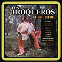 Los Troqueros – El Troquero