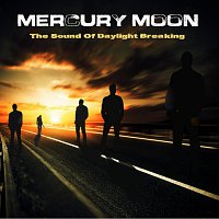 Mercury Moon – The Sound Of Daylight Breaking