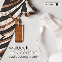 Waldeck, Patrizia Ferrara – Lady Bedford (feat. Patrizia Ferrara) [Soul Goodman Remix]