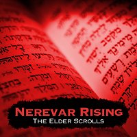 Nerevar Rising [From "The Elder Scrolls III: Morrowind"]