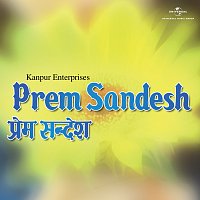 Prem Sandesh [Original Motion Picture Soundtrack]