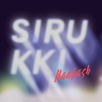 Haakash – Sirukki