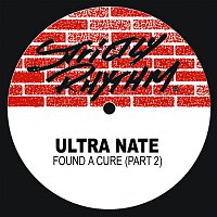 Ultra Nate – Found A Cure (Part Ii)