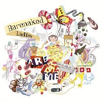 Barenaked Ladies – Barenaked Ladies Are Me