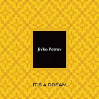 Přední strana obalu CD It’s a Dream
