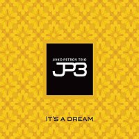 Jivko Petrov Trio JP3 – It’s A Dream