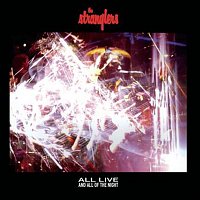 The Stranglers – All Live And All Of The Night