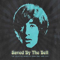 Přední strana obalu CD Saved By The Bell (The Collected Works Of Robin Gibb 1968-1970)