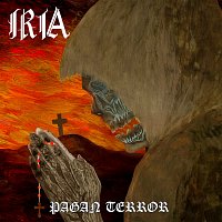 Iria – Pagan Terror