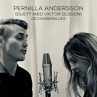 Pernilla Andersson – Decemberblues (feat. Viktor Olsson)